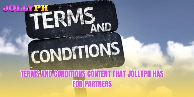 Terms and Conditions content that Jollyph has for partners